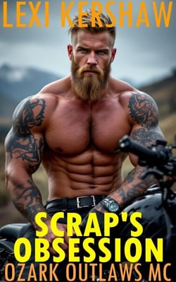 Scrap's Obsession - Ozark Outlaws MC, #13