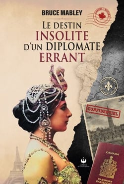Le destin insolite d'un diplomate errant