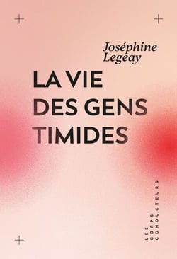 La vie des gens timides