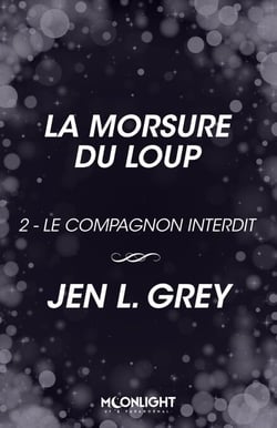La Morsure du loup