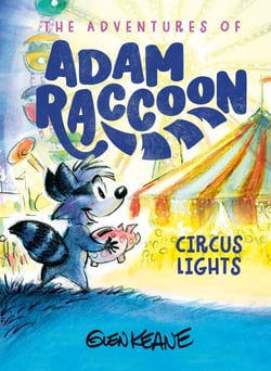 Circus Lights - A Story of Forgiveness