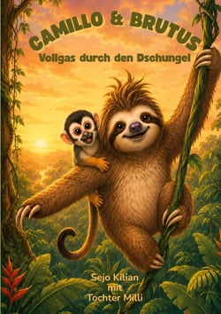 Camillo &amp; Brutus - Vollgas durch den Dschungel