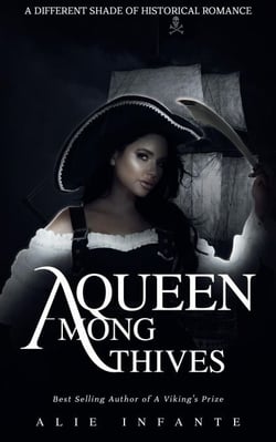 A Queen Among Thieves: A Mature Interracial Historical Romance