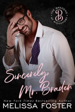 Sincerely, Mr. Braden: Seth Braden (The Bradens at Ridgeport) - The Bradens at Ridgeport, #2