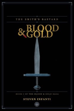 The Smith's Bastard - Blood &amp; Gold, #1