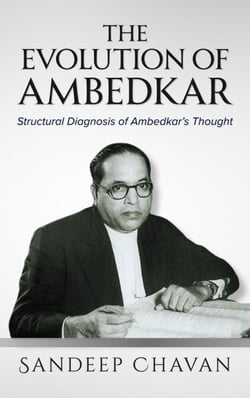 The Evolution of Ambedkar