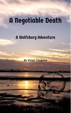 A Negotiable Death - The Wolfsburg Adventures, #13