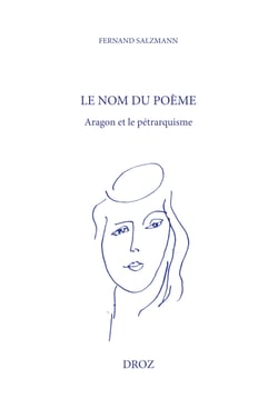 Le nom du poème - Aragon et le pétrarquisme