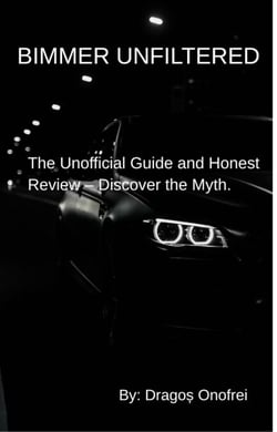 BIMMER UNFILTERED -The Unofficial Guide and Honest Review – Discover the Myth.