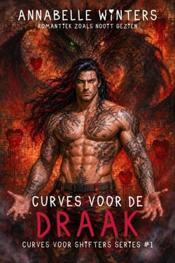 Curves voor de Draak - Curves voor Shifters – Paranormale Shifter Romantiek, #1