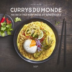 Currys du monde - 100 recettes parfumées et généreuses