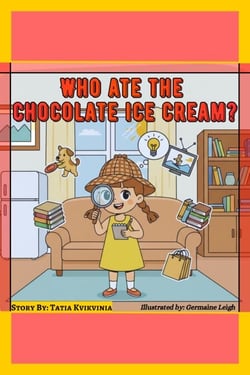 Who Ate the Chocolate Ice Cream? - Happy Little Storybook, #6