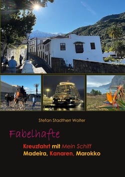 Fabelhafte Kreuzfahrt mit Mein Schiff - Madeira, Kanaren, Marokko