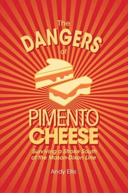 The Dangers of Pimento Cheese