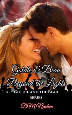 Goldie and Beau Beyond the Lights - Goldie and the Bear, #3