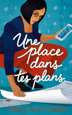 Une place dans tes plans: Tout avoir No. 2 (French edition) - Tout avoir, #2
