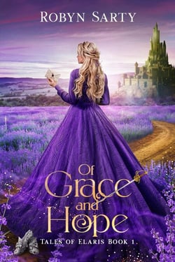 Of Grace and Hope - Tales of Elaris, #1