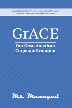 GrACE: Our Great American Corporate Evolution