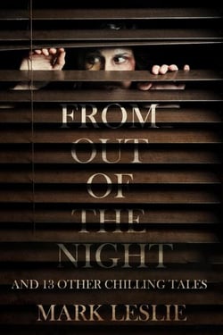 From Out of the Night: And 13 Other Chilling Tales