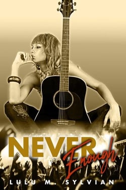 Never Enough