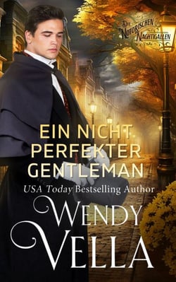 Ein nicht perfekter Gentleman - Die Notorischen Nachtigallen, #2