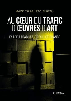 Au coeur du trafic d'oeuvres d'art