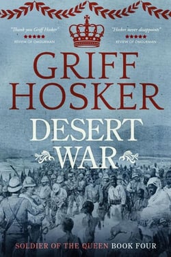 Desert War - Soldier of the Queen, #4