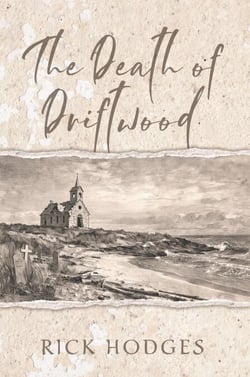 The Death of Driftwood
