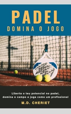 Padel Domina o jogo