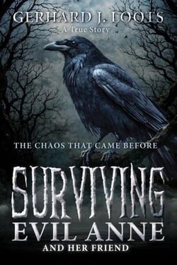 Surviving Evil Anne (and her friend) - Surviving Evil Anne (and her friend), #1