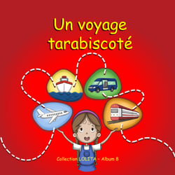 Un voyage tarabiscoté - Collection LOLITA - Album 8