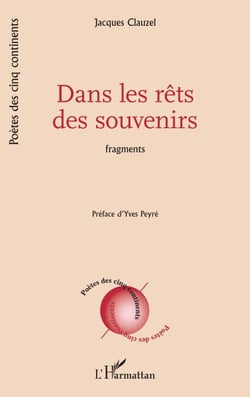 Dans les rêts des souvenirs - Fragments