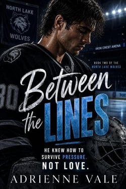 Between the Lines - North Lake Wolves, #2