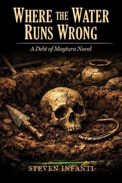 Where the Water Runs Wrong: A Debt of Moytura Novel - The Debt of Moytura, #3
