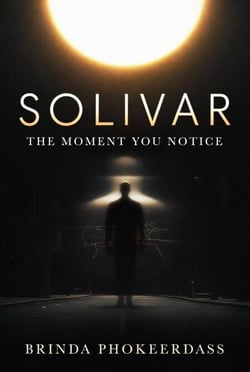 Solivar: The Moment You Notice