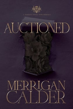 Auctioned - Thorned Thistle, #3