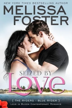 Seized by Love (Love in Bloom: The Ryders Book 1) - The Ryders, #1