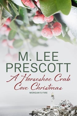 A Horseshoe Crab Cove Christmas - Morgan's Fire, #7