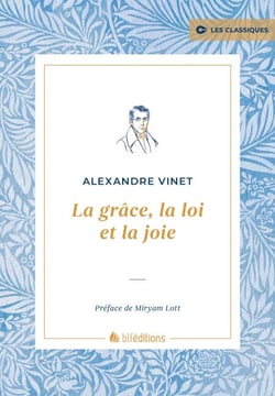 La grâce, la loi et la joie