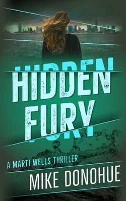 Hidden Fury - Marti Wells, #3