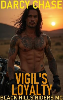 Vigil's Loyalty - Black Hills Riders MC, #8