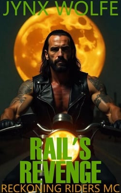 Rail's Revenge - Reckoning Riders MC, #11
