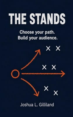 The Stands: Choose your path. Build your audience. - 4Q Drive, #1