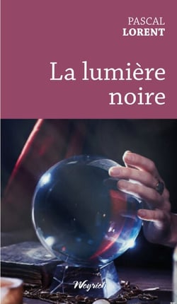 La lumière noire