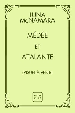Médée et Atalante