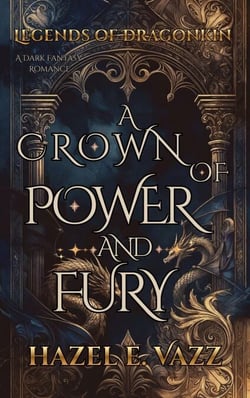 A Crown of Power and Fury - Legends of Dragonkin, #3