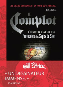 Le complot - préface d'Umberto Eco - L'histoire secrète des Protocoles des Sages de Sion
