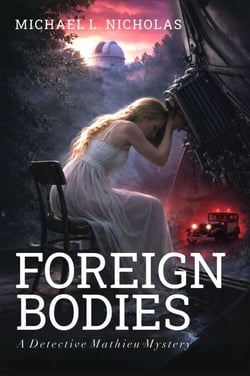 Foreign Bodies - A Detective Mathieu mystery, #5