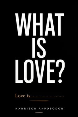 What is love? Love is......
