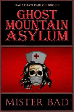 Ghost Mountain Asylum - Hagatha's Parlor, #2
